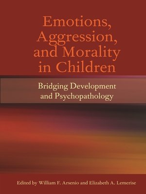 cover image of Emotions, Aggression, and Morality in Children
